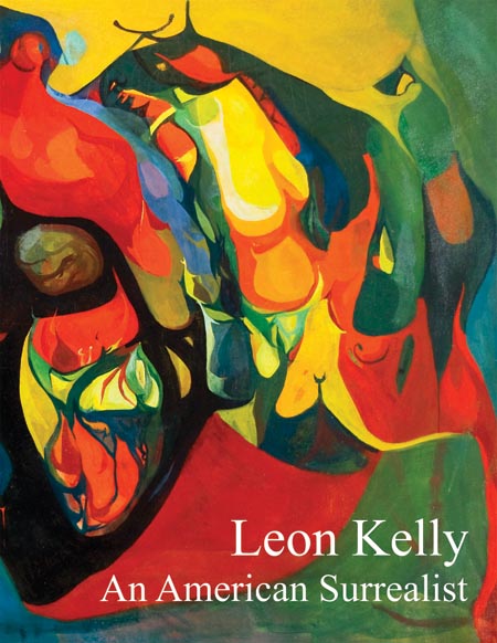 Leon Kelly An American Surrealist book